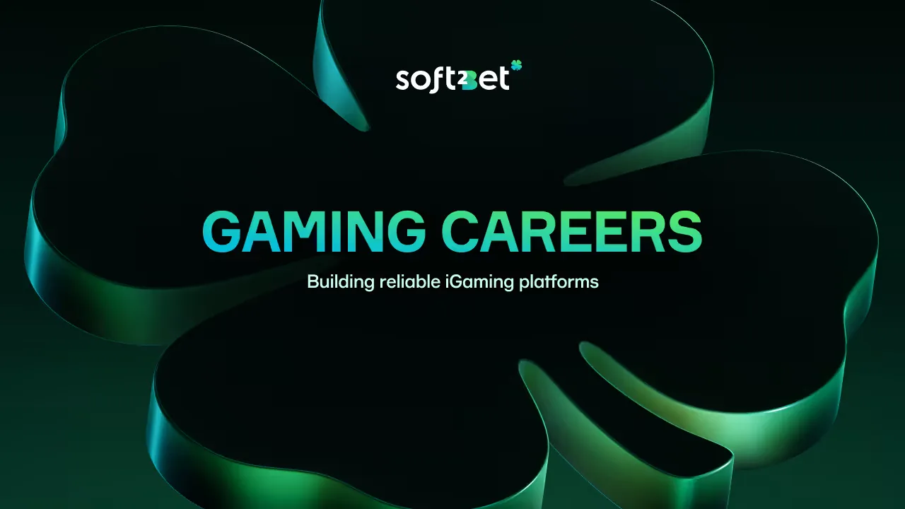Soft2Bet Gaming Careers banner: Building reliable iGaming platforms